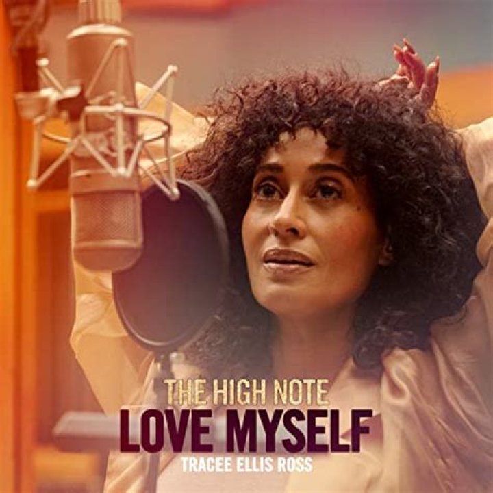 Tracee Ellis Ross&rsquo; Original Song &lsquo;Love Myself&rsquo; from &lsquo;The High Note